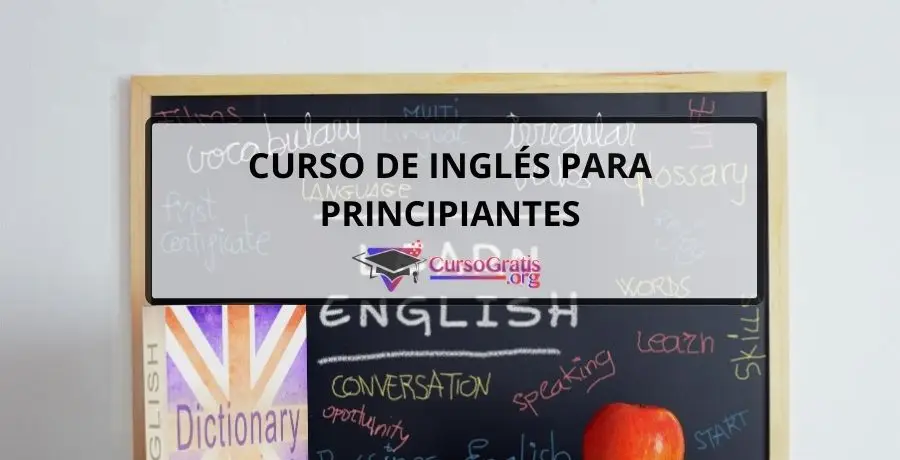 curso de inglés gratis para principiantes desde cero, cursos de ingles gratis por internet para principiantes