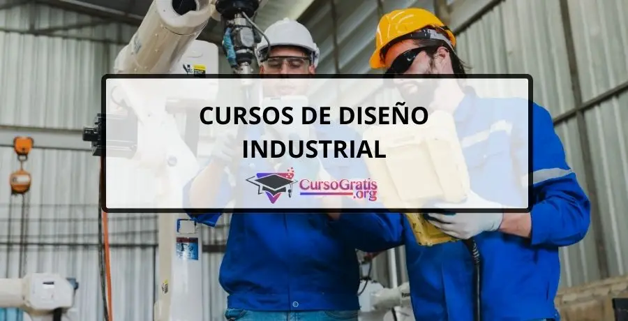 curso diseño industrial, curso diseño industrial gratis, cursos para diseñadores industriales, diplomados de diseño industrial, cursos diseño industrial gratis